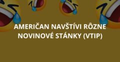Američan navštívi rôzne novinové stánky (Vtip)