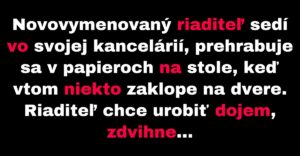 Nový riaditeľ sa snaží zapôsobiť na kolegov (Vtip)