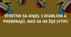 Stretne sa anjel s diablom a preberajú, ako sa im žije (Vtip)