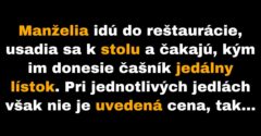 Manželov prekvapia veľmi nízke ceny v reštaurácii (Vtip)