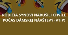 Rodičia synovi narušili chvíle počas dámskej návštevy (Vtip)