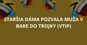 Staršia dáma pozvala muža v bare do trojky (Vtip)
