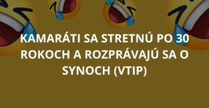 Kamaráti sa stretnú po 30 rokoch a rozprávajú sa o synoch (Vtip)