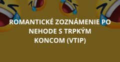 Romantické zoznámenie po nehode s trpkým koncom (Vtip)