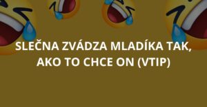 Slečna zvádza mladíka tak, ako to on chce (Vtip)