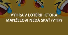 Výhra v lotérii, ktorá manželovi nedá spať (Vtip)