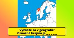 Aký štát je zobrazený? Slepá mapa Európy #1